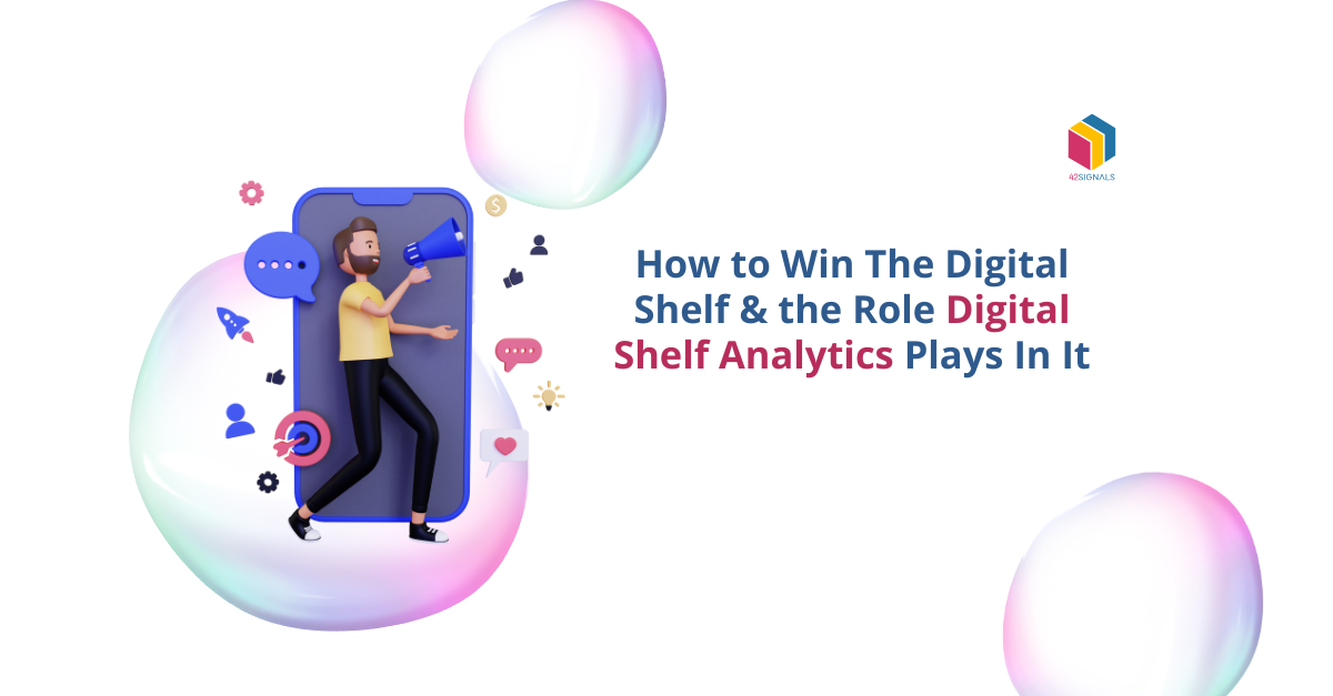 Digital Shelf Analytics - Winning the Online Retail Game