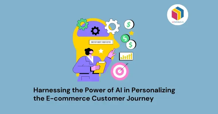 Harnessing the Power of AI in Personalizing the E-commerce Customer Journey