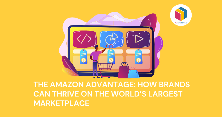 The Amazon Advantage: How Brands Can Thrive on the World's Largest Marketplace