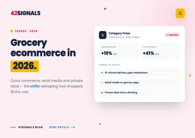 42signals-grocery-ecommerce-trends-2026